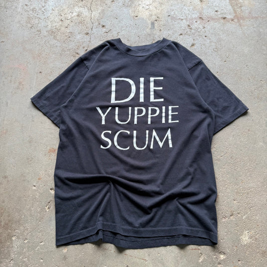 80’s “DIE YUPPIE SCUM” Political Activism Tee