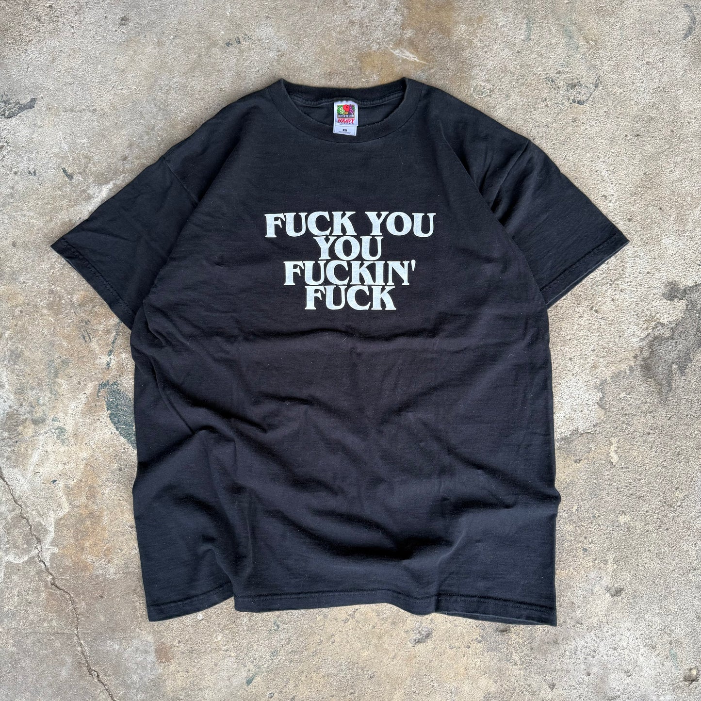 Late 90’s Fuck You You Fuckin’ Fuck Shirt Size XL