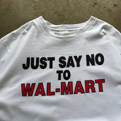 90’s “Just say no to Walmart” Protest Tee